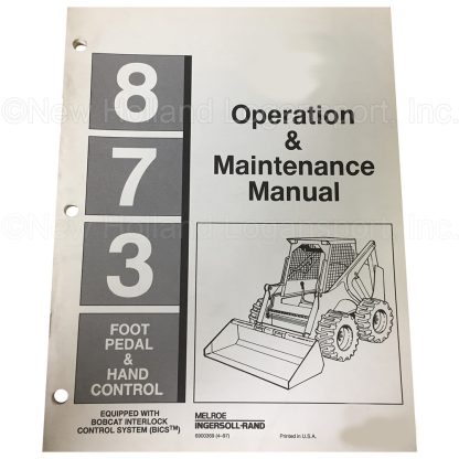Bobcat 873 Operator's Manual Part # 6900369