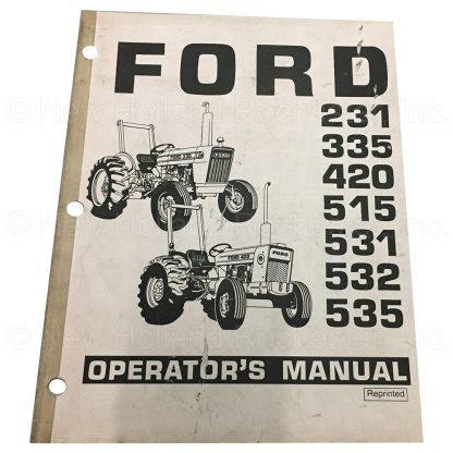 Ford New Holland 231 335 420 515 531 532 535 Tractor Manual Part # 42023171