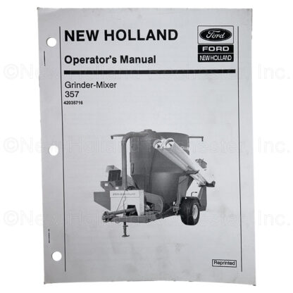 New Holland 357 Grinder Mixer Operator's Manual Part # 42035716
