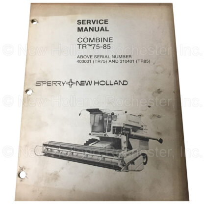 New Holland TR75-85 Service Manual Part # 40007521