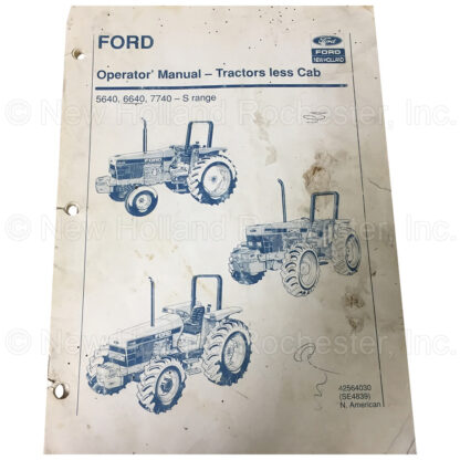 New Holland Ford Operators Manual Part # 42564030