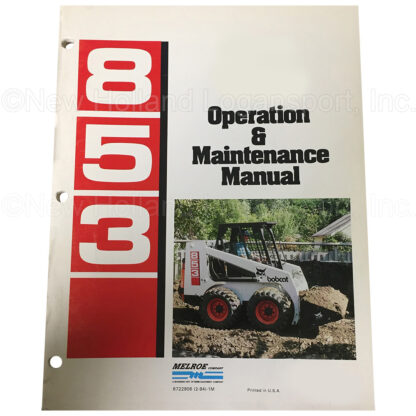 Bobcat 853 853H LDR Operator Manual Part # 6722906