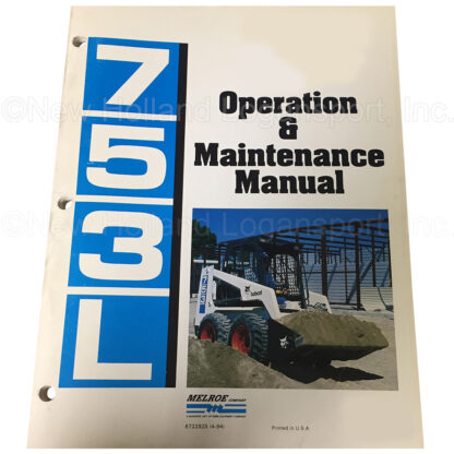 Bobcat 753L LDR Operator Manual Part # 6722925