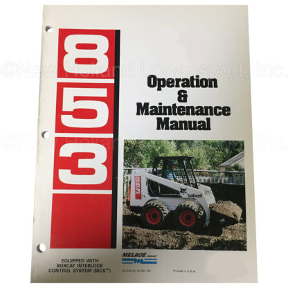 Bobcat 853 853H LD Operator Manual Part # 6724034