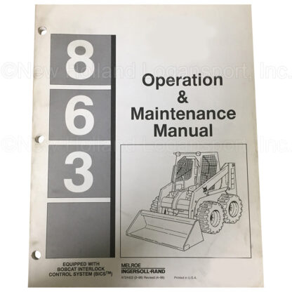 Bobcat 863 Operator Manual Part # 6724422
