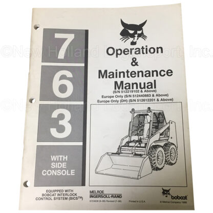 Bobcat 763 Operator Manual Part # 6724639