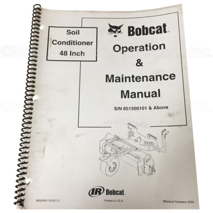Bobcat Soil Conditioner Operators Manual Part # 6902008