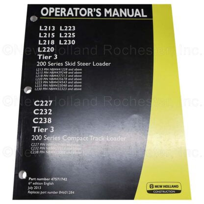 New Holland Skid Steer & Compact Track Loader Operators Manual Part # 47571742