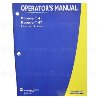 New Holland Boomer Operators Manual Part # 47578243