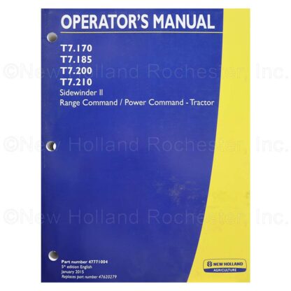 New Holland Sidewinder II ( Range Command/Power Command) Operators Manual Part # 47771004