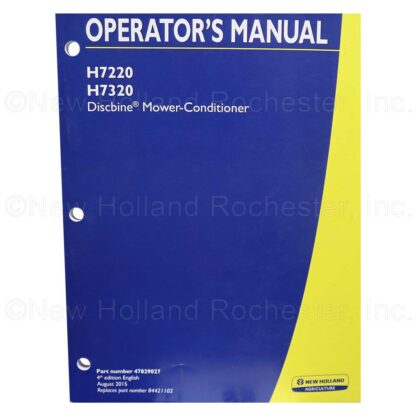 New Holland DIscbine Mower-Conditioner Operators Manual Part # 47829027