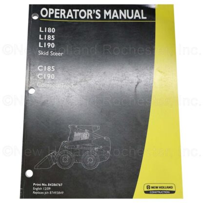 New Holland Skid Steer & Compact Track Operators Manual Part # 84286767