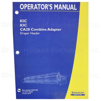 New Holland Draper Header Operators Manual Part # 84331350