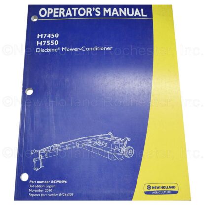 New Holland Discbine Mower-Conditioner Operators Manual Part # 84398496