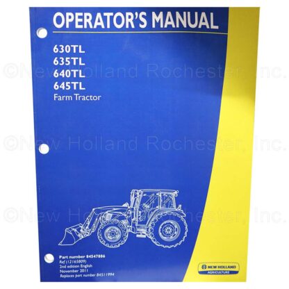 New Holland Operators Manual Part # 84547886