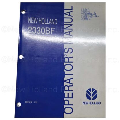 New Holland 2330BF Operators Manual Part # 86601242