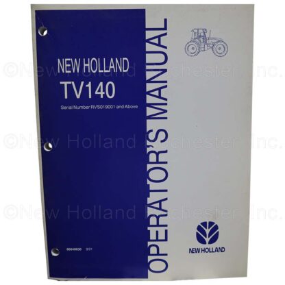 New Holland TV140 Operators Manual Part # 86640630
