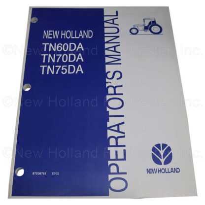 New Holland Operators Manual Part # 87036781