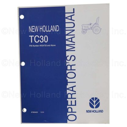 New Holland TC30 Operators Manual Part # 87053423