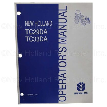 New Holland Operators Manual Part # 87303439