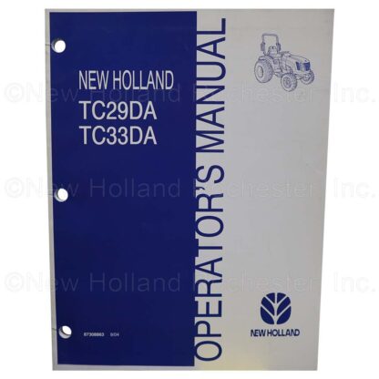 New Holland Operators Manual Part # 87308863