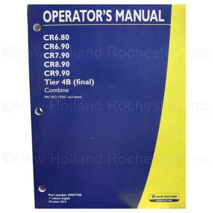 New Holland Combine Operators Manual Part # 47937750